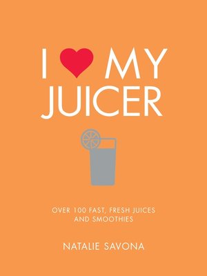 cover image of I Love My Juicer